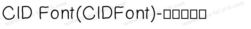 CID Font(CIDFont)字体转换